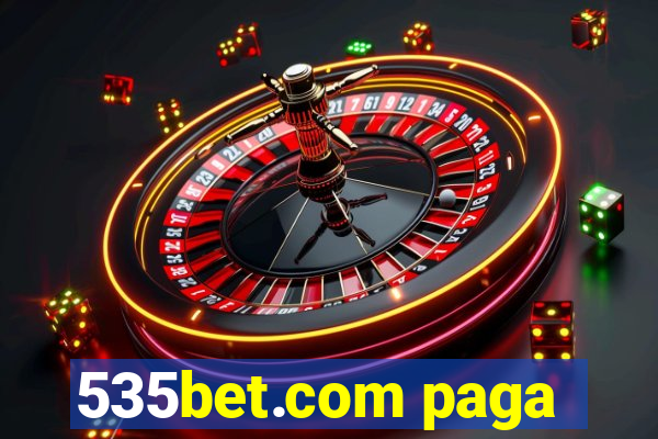 535bet.com paga